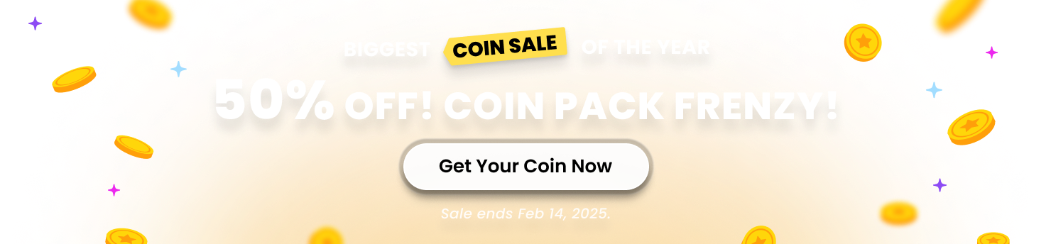 BIGGEST COIN SALE OF THE YEAR - HALF-PRICE COINS - ANY PACK YOU CHOOSE! - Sale ends Feb 14, 2025.