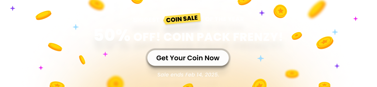 BIGGEST COIN SALE OF THE YEAR - HALF-PRICE COINS - ANY PACK YOU CHOOSE! - Sale ends Feb 14, 2025.